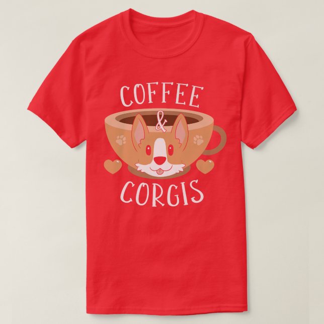 Coffee And Corgis -144 T-Shirt (Design Front)