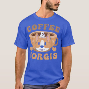 Coffee And Corgis -160 T-Shirt