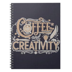 Coffee and Creativity Typography Notebook