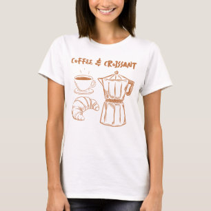 Coffee and Croissant t-shirt