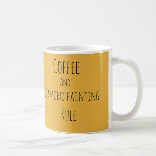 Coffee and diamond painting rule mug