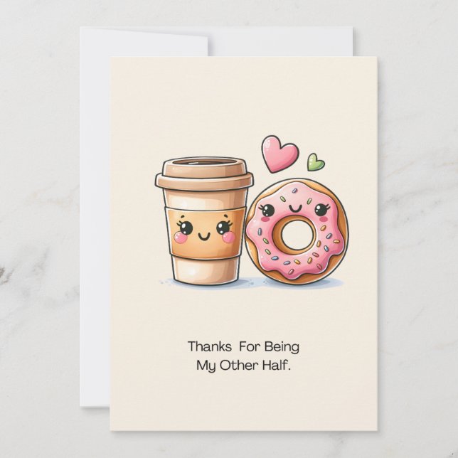 Coffee And Doughnut Thanks For Being My Other Half Holiday Card (Front)