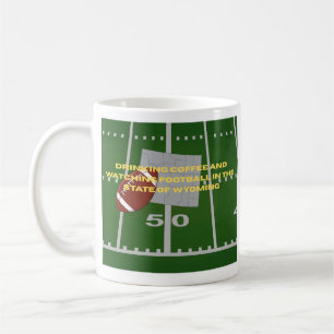 Coffee and Football in Wyoming  Coffee Mug