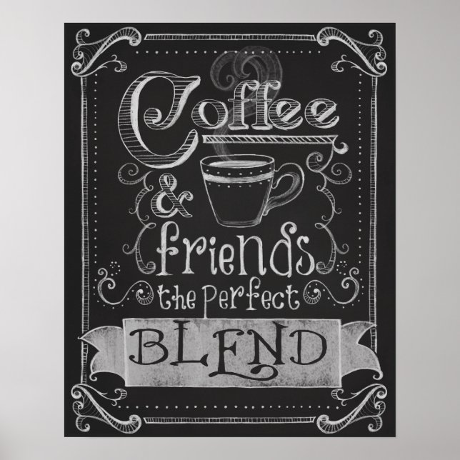 Coffee and Friends Chalk Board Art Poster (Front)
