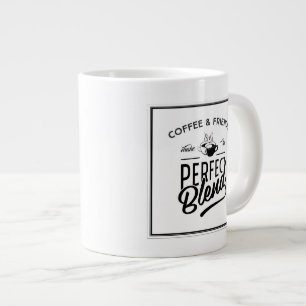 Coffee And Friends Make The Perfect Blend Large Coffee Mug