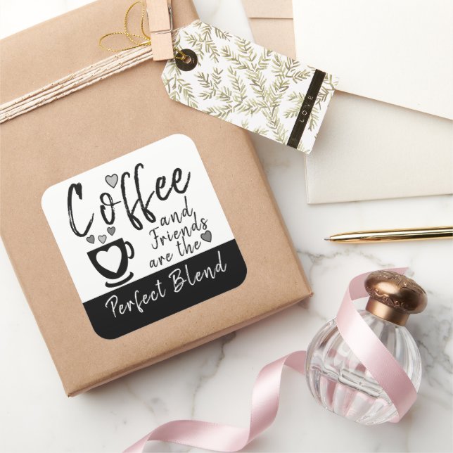 Coffee and friends perfect blend black square sticker (Gifting)
