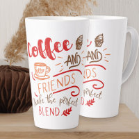 Coffee and Friends Perfect Blend Quote Typography