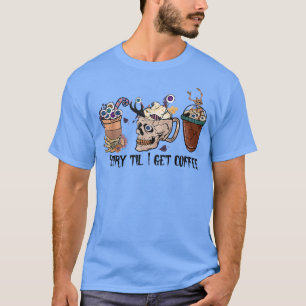 Coffee And Horror Movies Scary Halloween Coffee Lo T-Shirt