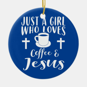 Coffee And Jesus Apparel Funny Coffee Lover Ceramic Ornament