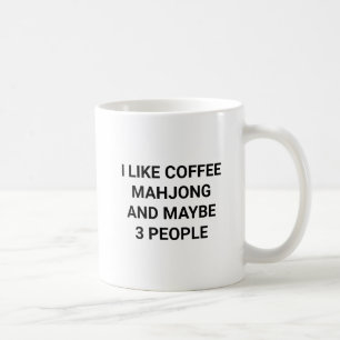 Coffee And Mahjong Lover Funny Mahj Mug