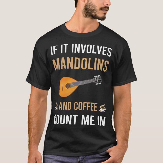Coffee And Mandolin T-Shirt (Front)