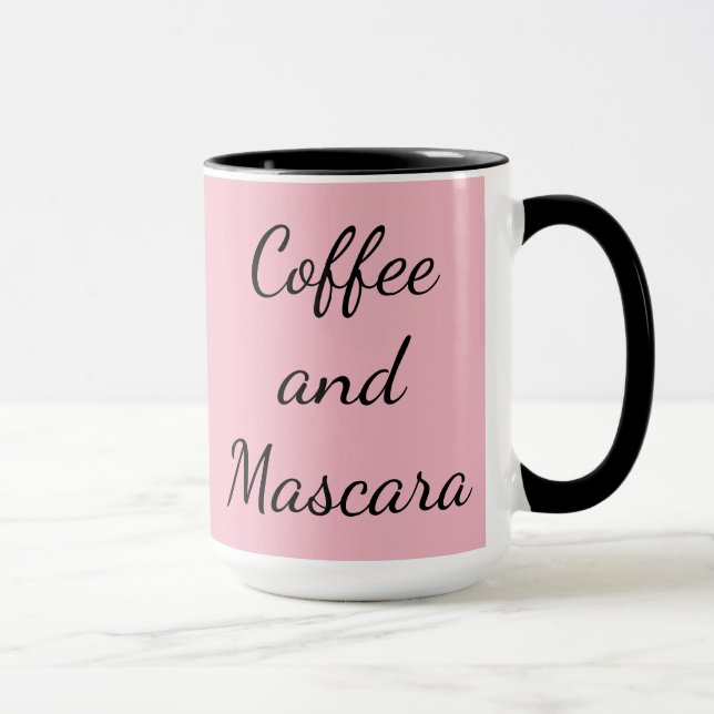 Coffee and Mascara Coffee Tea Gift For Her Mug (Right)