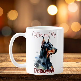 Coffee and My Doberman cute/Personalize Mug