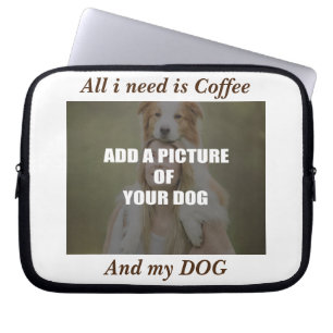 Coffee and my Dog Throw Pillow Laptop Sleeve