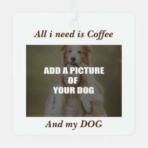 Coffee and my Dog Throw Pillow Metal Ornament