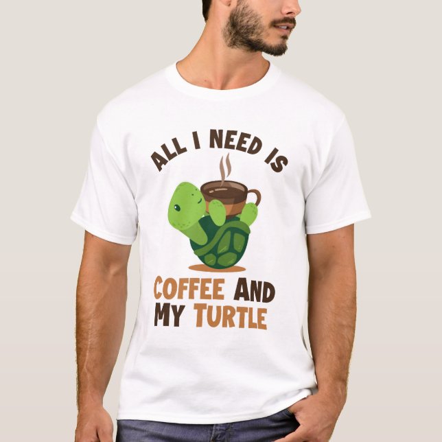 Coffee and my Turtle Tortoise Painted Lover Turtle T-Shirt (Front)