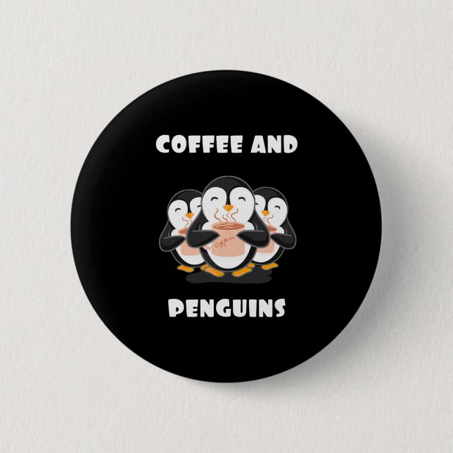 Coffee And Penguins 2 Inch Round Button (Front)