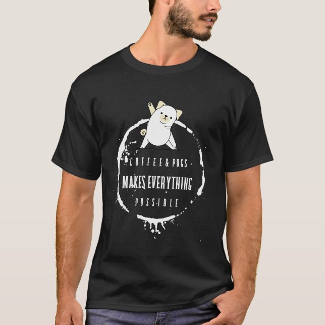coffee and pug Classic  249 T-Shirt (Front)