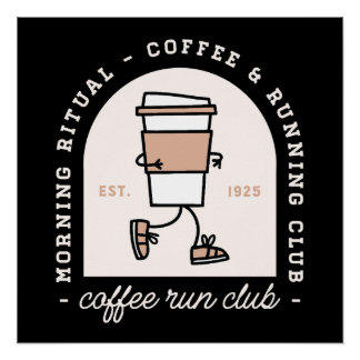 Coffee and running lovers run club funny poster