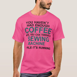 Coffee and sewing Premium TShirt 