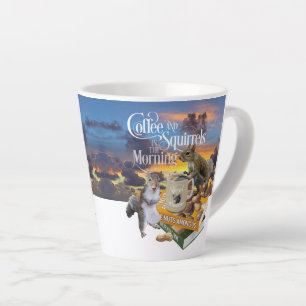 Coffee and Squirrels - Funny Squirrel Lover Latte  Mug