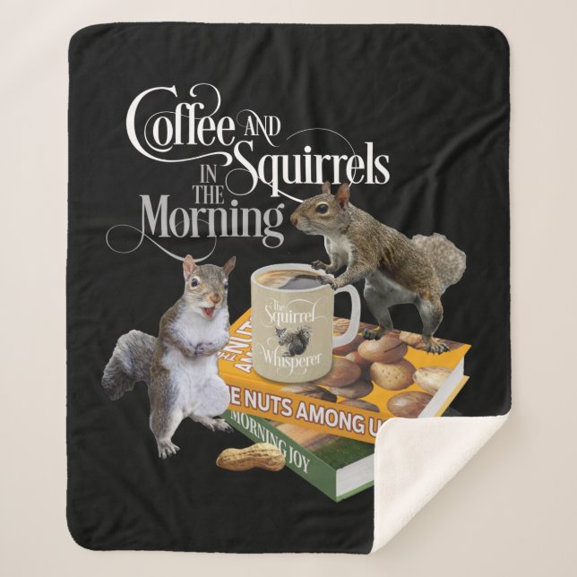 Coffee and Squirrels - Funny Squirrel Lover Sherpa Sherpa Blanket (Front)