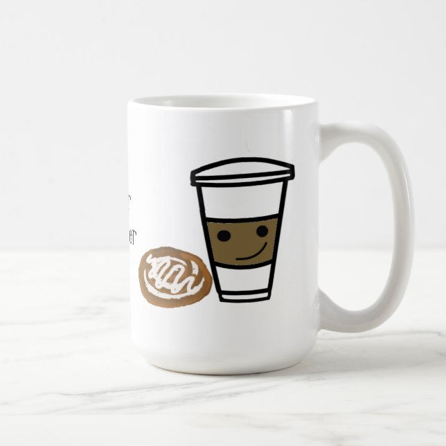 Coffee and Sweet with Cute Saying Coffee Mug (Right)