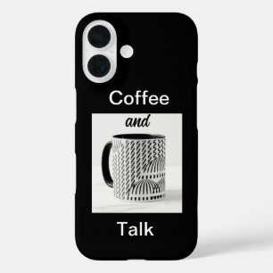 Coffee And Talk Black iPhone 16 Case