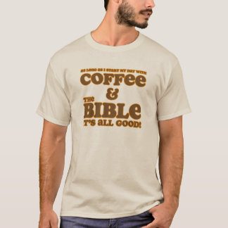 Coffee and the Bible Shirt