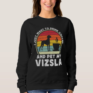 Coffee And Vizsla Dog Caffeine Vizsla Dad Mom 1 Sweatshirt