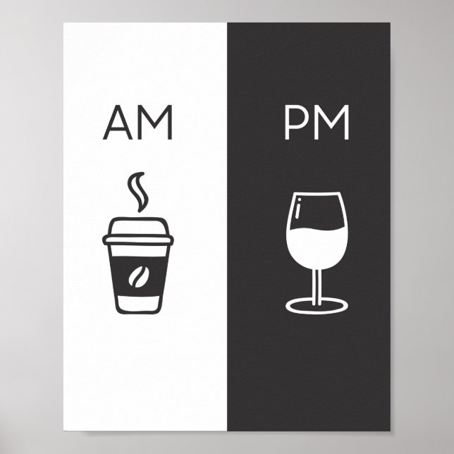 Coffee and Wine - Am/Pm Poster (Front)