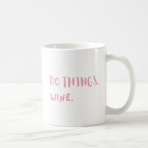 Coffee and Wine Lover Mug