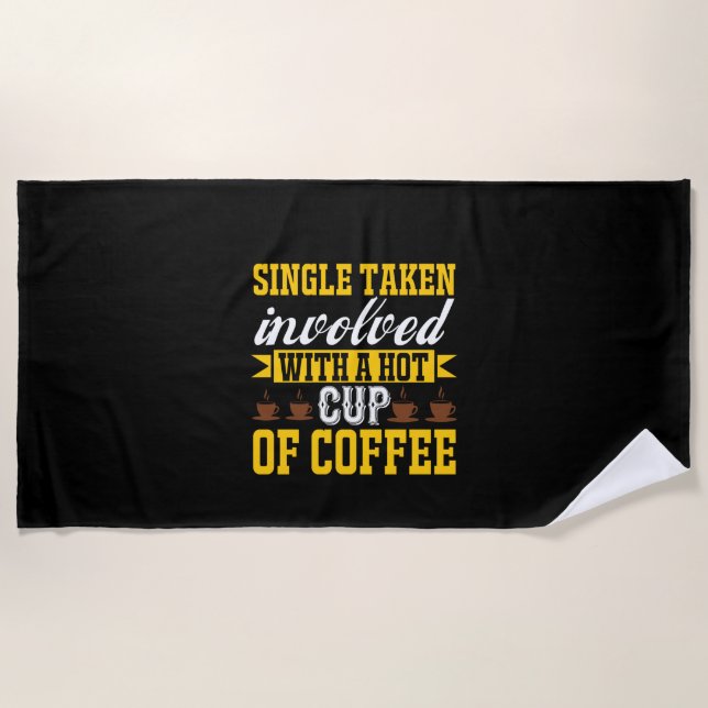Coffee Art A Hot Cup Of Coffee Beach Towel (Front)