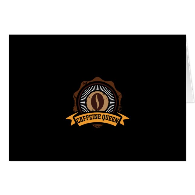 Coffee Art Caffeine Queen (Front Horizontal)