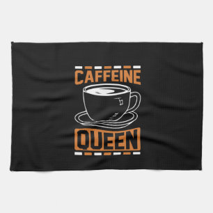 Coffee Art Caffeine Queen Kitchen Towel