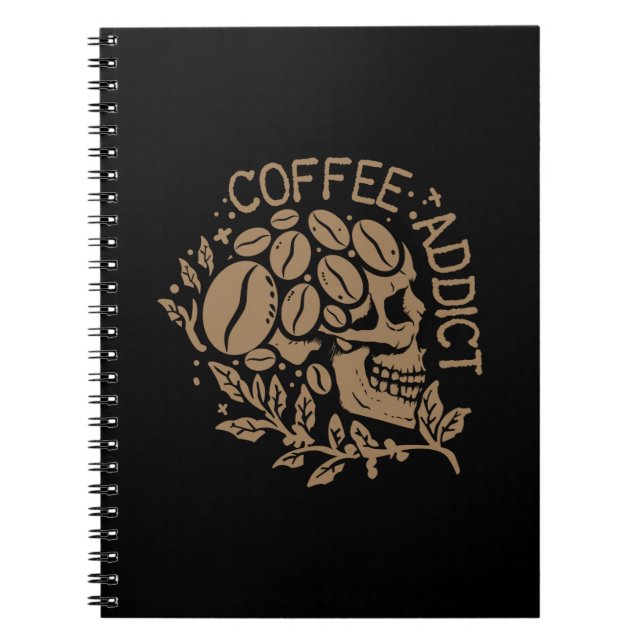 Coffee Art Coffee Addict Notebook (Front)