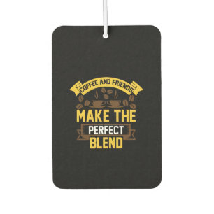 Coffee Art Coffee And Friends Air Freshener