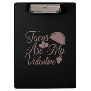 Coffee Art Facos Are My Valentine Clipboard