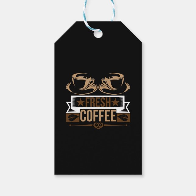 Coffee Art Fresh Coffee Gift Tags (Front)