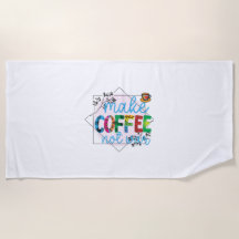 Coffee Art Make Coffee Not War