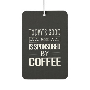 Coffee Art Today's Good Mood Air Freshener