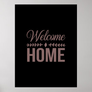 Coffee Art Welcome Home Poster