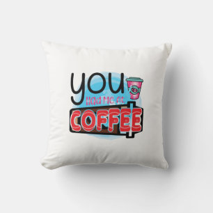 Coffee Art You Had Me At Coffee Throw Pillow