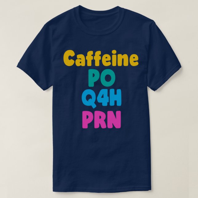 Coffee As Needed 4 T-Shirt (Design Front)