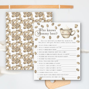 Coffee baby shower - Who knows mommy best
