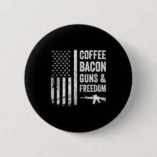 Coffee Bacon Guns &amp; Dom - Bbq Grill Funny Gun  2 Inch Round Button