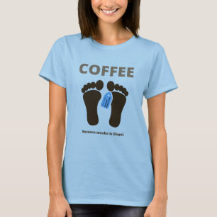 Coffee...because murder is illegal.  T-Shirt