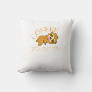 Coffee Before Questions Sloth T-Shirt Throw Pillow