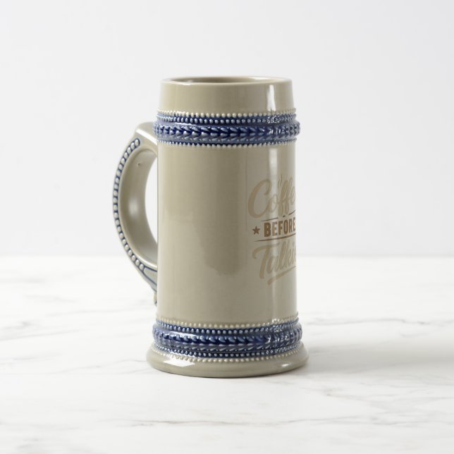 👉 Coffee Before Talkie – Funny Coffee Lover Beer Stein (Front Left)