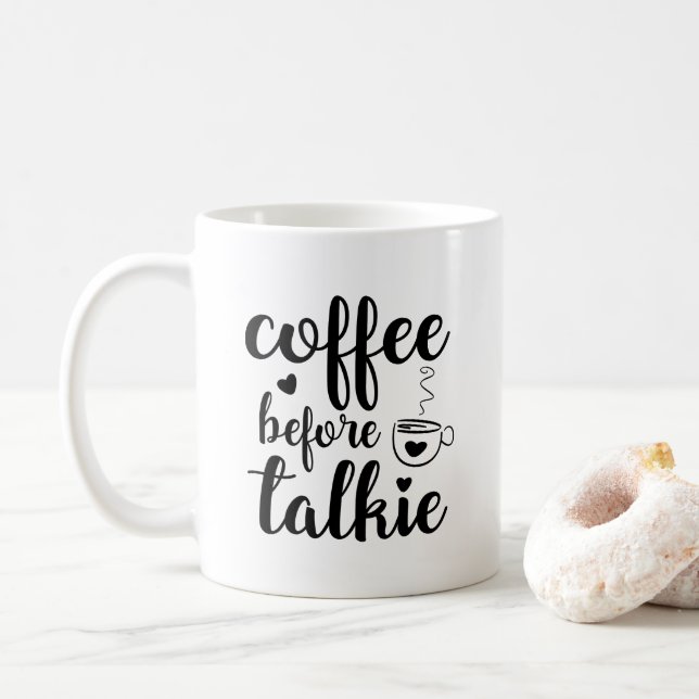 Coffee before talkie mug (With Donut)